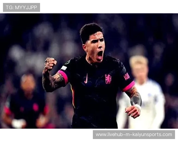 恩佐费尔南德斯：切尔西中场核心，切尔西 凯恩